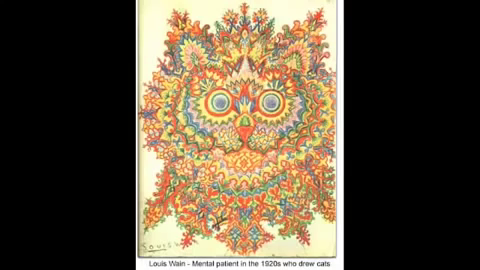 Name:  Louis Wain ( Mental Patient who drew cats.. ).png
Views: 129
Size:  133.2 KB