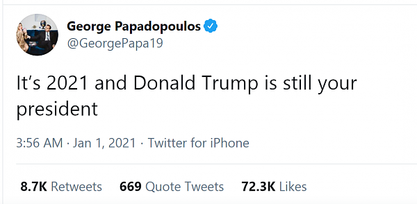 Click image for larger version

Name:	Tweet George Papadopoulos 1-1-21.png
Views:	144
Size:	60.3 KB
ID:	45651
