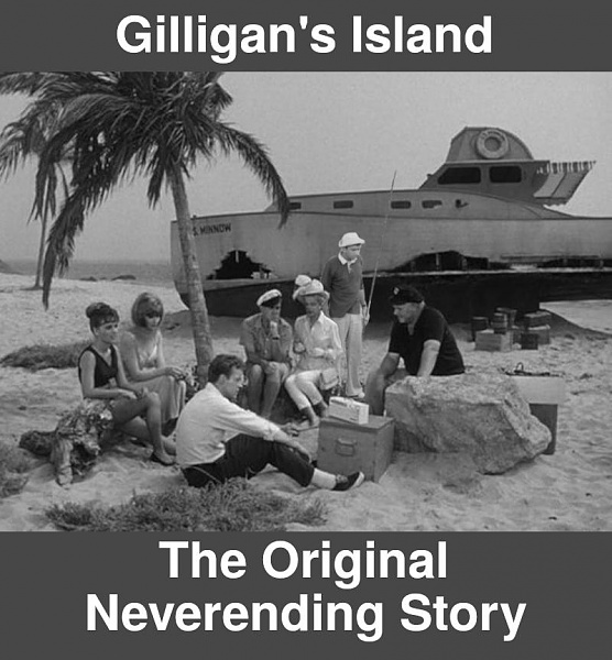 Click image for larger version

Name:	gilligan's island neverending story2.jpg
Views:	27
Size:	94.6 KB
ID:	52291