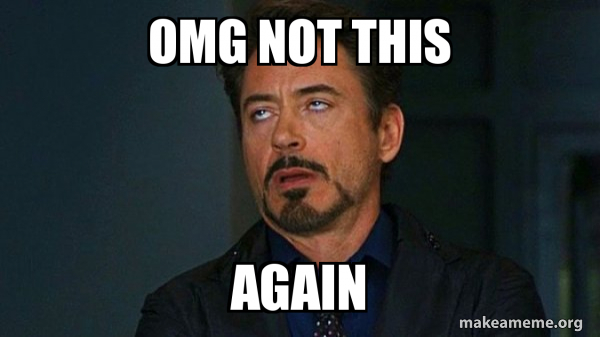 Name:  omg-not-this.jpg
Views: 169
Size:  119.0 KB